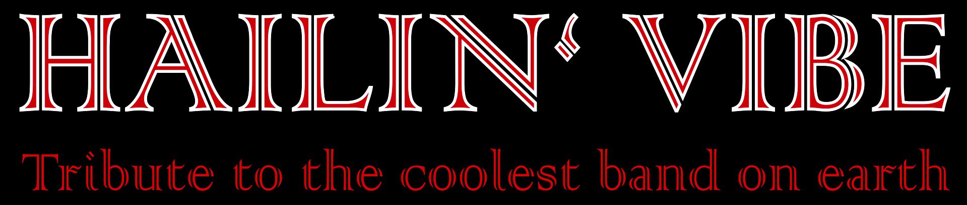 HAILIN' VIBE